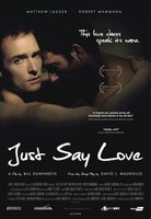 Gay Movie : JUST SAY LOVE 2009